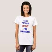 猫を大統領にしたい政治風刺グッズ Tシャツ (正面フル)