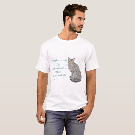 猫を嫌う人。.... Tシャツ (正面フル)