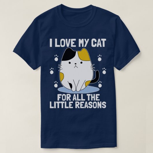 猫を愛する理由は何でもないから Tシャツ (デザイン正面)