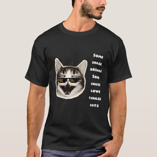 「猫を追う」面白い猫好きの引用Tシャツ Tシャツ (正面)