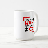 猫を飼っている人のために私は猫のように好きなことをする コーヒーマグカップ (正面右)