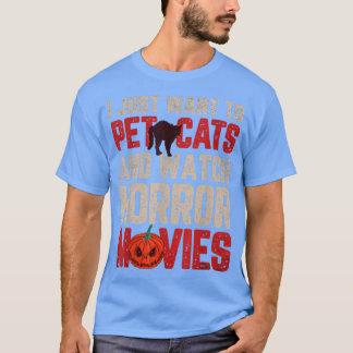 猫を飼ってホラー映画を見たい Tシャツ