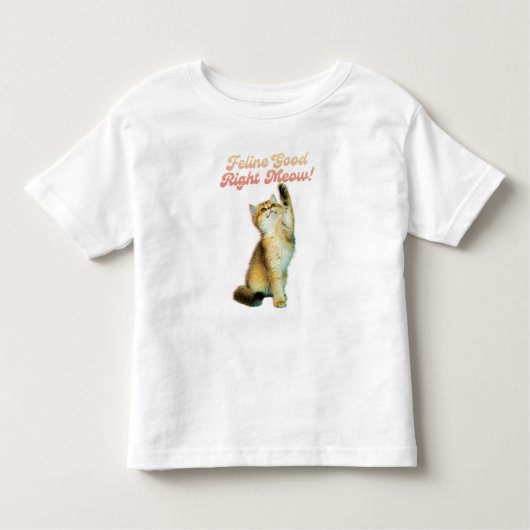 猫グッドライトミューおもしろい猫引用文かわいい子猫 トドラーTシャツ (正面)