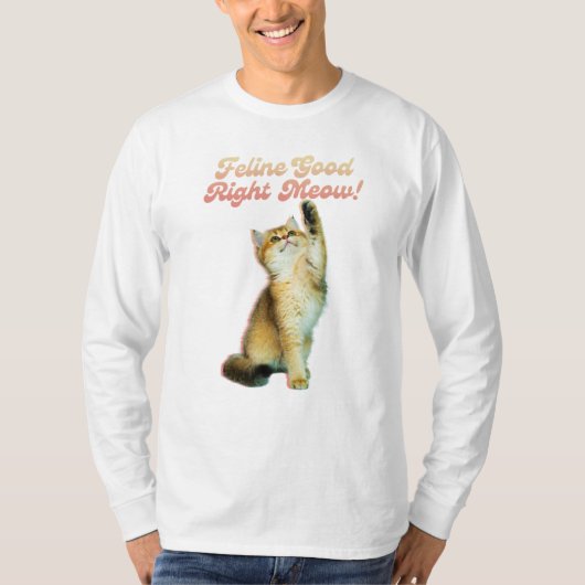 猫グッドライトミューおもしろい猫引用文かわいい子猫 Tシャツ (正面)