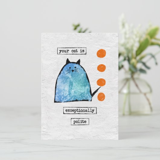 猫グリーティングカードおもしろい- Cat非常に丁寧 カード (スタンド正面)