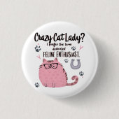 猫バカ女子？面白い猫好きギフト 缶バッジ (正面)