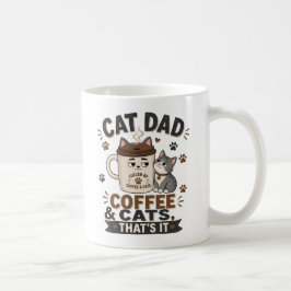 猫パパ コーヒーと猫 それだけ 楽しい猫パパ コーヒーマグカップ