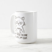 猫マグ残業 – 「3日まで話しかけないで コーヒーマグカップ (正面左)