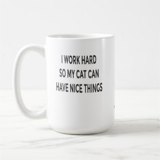 猫ママのためのマグカップ Funny Cat Mom Mug – 私は猫が幸せに暮らせるように頑張っ コーヒーマグカップ