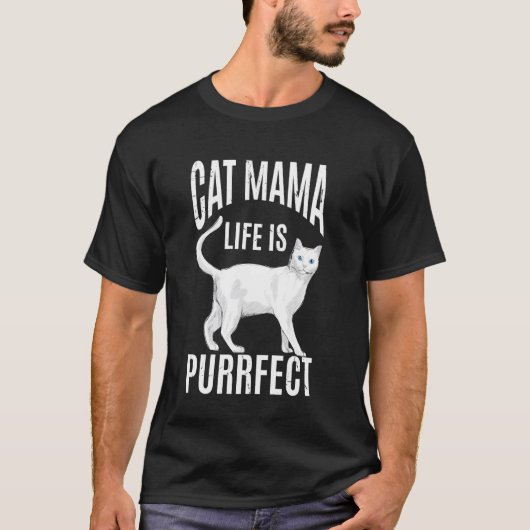 猫ママライフは完璧 Tシャツ (正面)