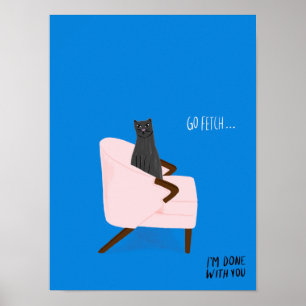 猫モダン – フェッチ ポスター
