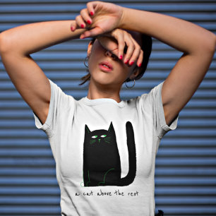 猫ユーモアは猫を残りの引用文の上に Tシャツ