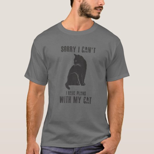 猫ヴィンタと予定が立てなくて申し訳おもしろいない Tシャツ (正面)