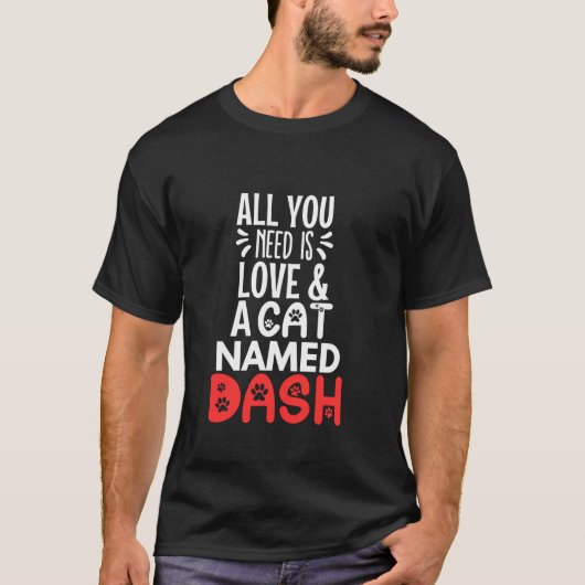 猫名ダッシュデザイン必要なのはLove Tシャツ (正面)