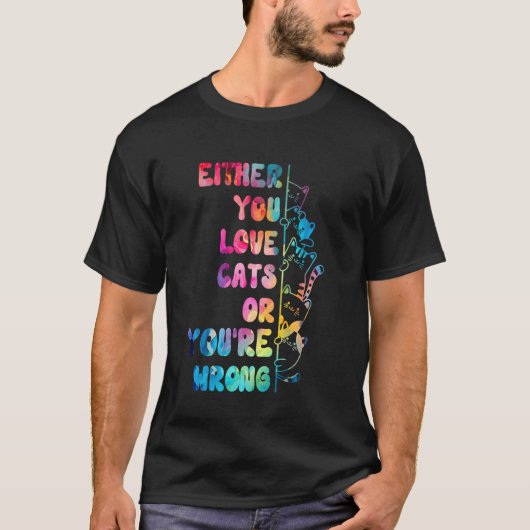 猫好きか間違いかのどちらか 面白い猫の所有者 Tシャツ (正面)