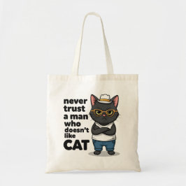 猫好きじゃない男は信用するな Funny トートバッグ