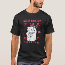 猫好きのためのバレンタインTシャツ Sorry Boys 