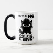 猫好きへの贈り物に最適 First Of All, No モーフィングマグカップ (左)