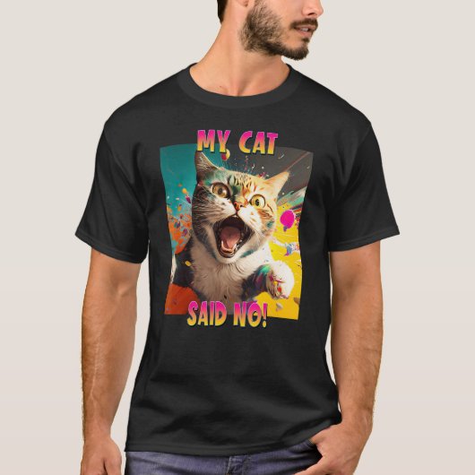 猫好きデザインママ猫がNo Catと言った Tシャツ (正面)