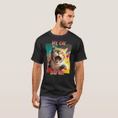 猫好きデザインママ猫がNo Catと言った Tシャツ (正面フル)