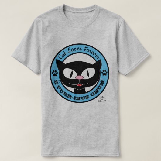 猫好きフォーエバーE PURR-IBUS UNUM おもしろい Pun Tシャツ (デザイン正面)