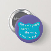 猫好き、愛猫の数が増える 缶バッジ (正面&裏面)