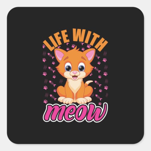 猫好き | Meowとの生活 スクエアシール (正面)