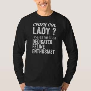 猫好熱狂するきの女性だ Tシャツ