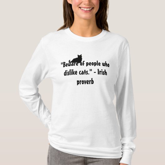 猫嫌いな人に注意。ことわざ Tシャツ (正面)