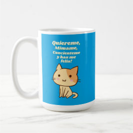 猫引用文quiereme mimame y hazme feliz コーヒーマグカップ