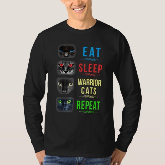猫戦士 食べる 眠る 戦う 猫 繰り返す Tシャツ (正面)