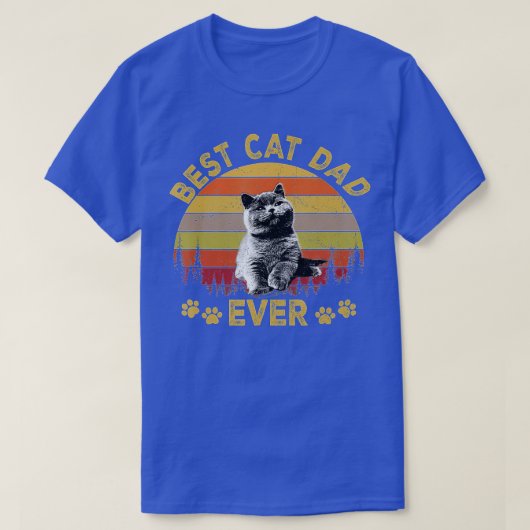 猫最高のパパエバおもしろいー猫パパ父の日2022 Tシャツ (デザイン正面)