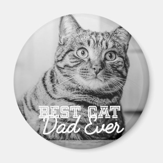 猫最高のパパエバモダンカスタムー写真 マグネット (正面)