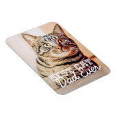 猫最高のパパエバモダンカスタムー写真 マグネット (右側)