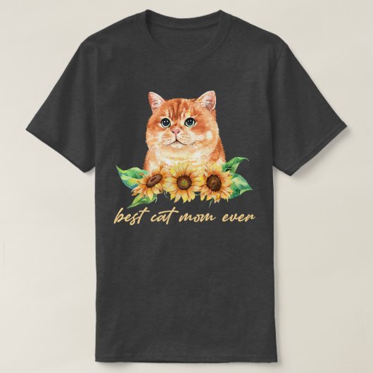 猫最高の母が今までにかわいいヒマワリの猫好き Tシャツ (デザイン正面)