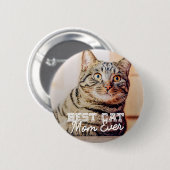 猫最高の母のペットモダンカスタム写真 缶バッジ (正面&裏面)