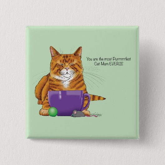 猫最高の母の日 缶バッジ (正面)