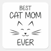 猫最高の母 スクエアシール (正面)
