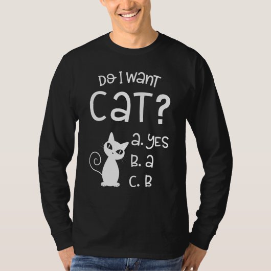 猫欲しいおもしろいか Tシャツ (正面)
