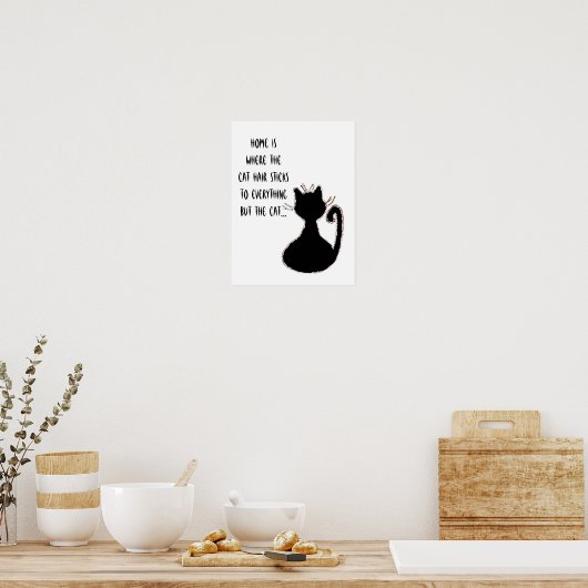 猫毛おもしろい引用文可愛い黒猫シルエット ポスター (キッチン)