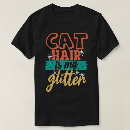 猫毛は私のグリッターおもしろい猫毛動揺してモモ Tシャツ (デザイン正面)