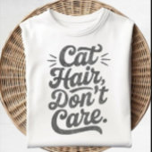 猫毛気にDont Shirt Tシャツ