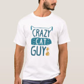 猫熱狂する男 Tシャツ (正面)
