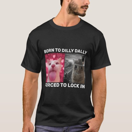 猫生まれのミームを押し込む Tシャツ (正面)