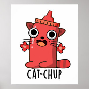 猫用ケチャッおもしろいプン ポスター
