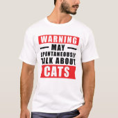 猫警告の話を聞く事ができるおもしろい Tシャツ (正面)