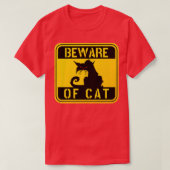 猫警告ペットの飼い主に熱狂する対しおもしろいて用心 Tシャツ (デザイン正面)