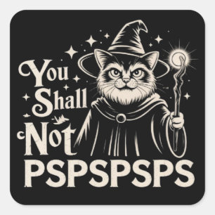 猫魔術師パパが許さない PSPSPSPS 面白いね スクエアシール