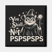 猫魔術師パパが許さない PSPSPSPS 面白いネコ マグネット (正面)