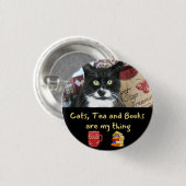 猫、お茶、本が私の物 – 3cm丸バッジ 缶バッジ (正面&裏面)